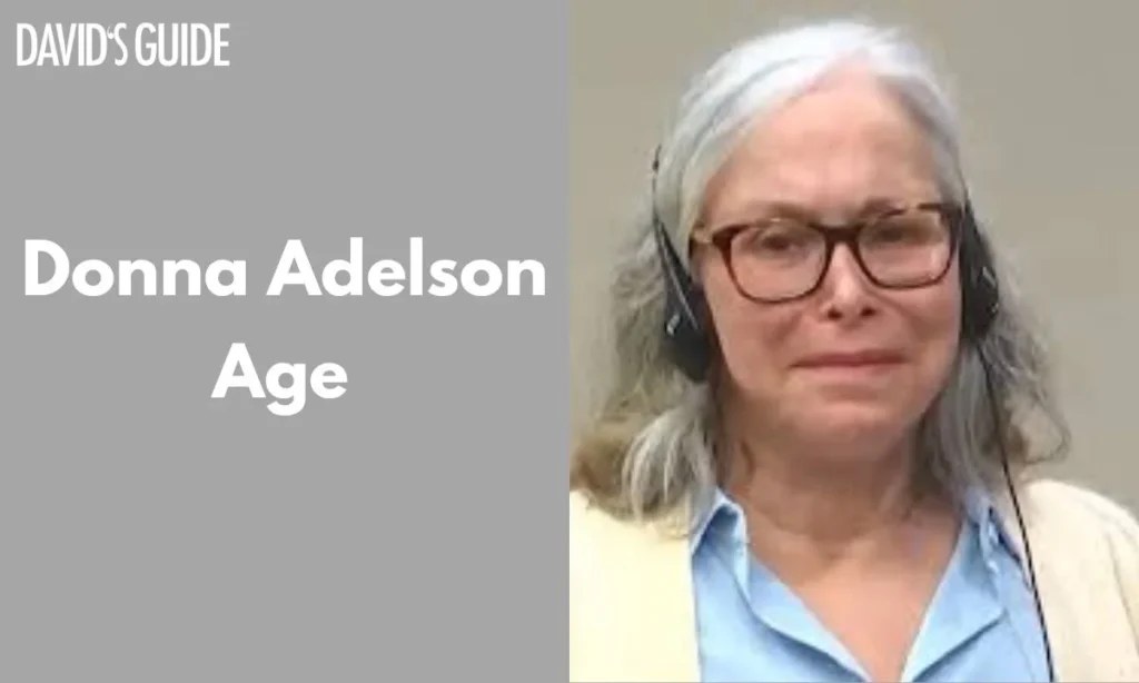 Donna Adelson Age