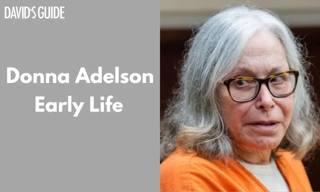 Donna Adelson Early Life