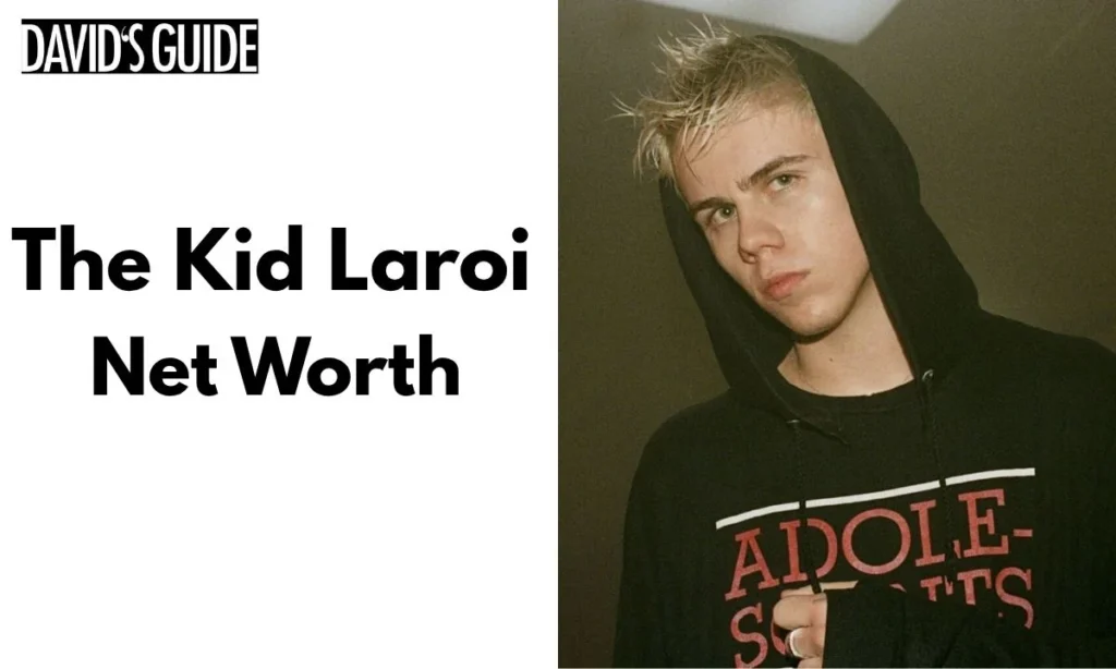 The Kid LAROI Net Worth