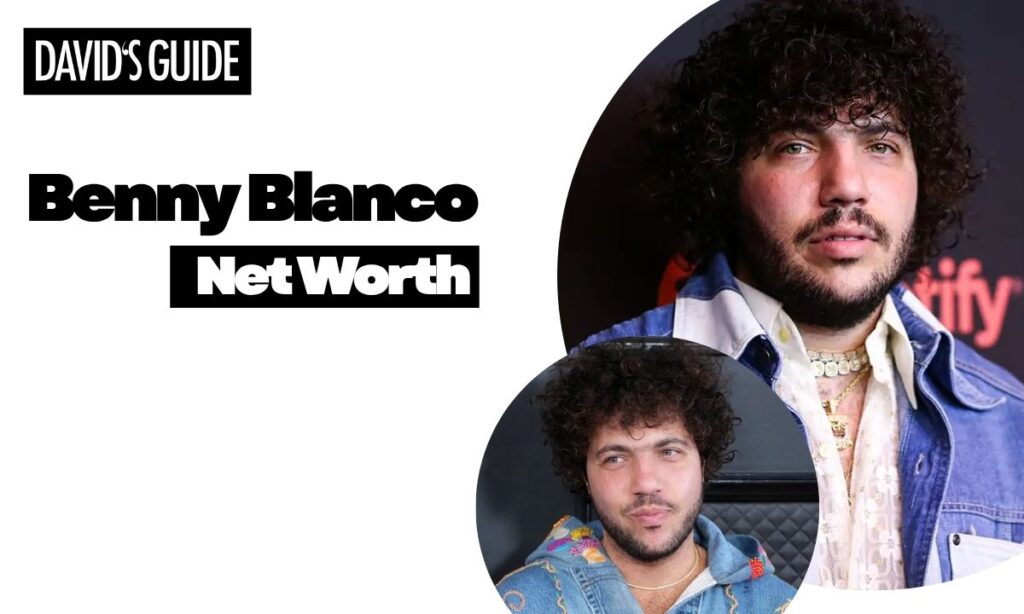 Benny Blanco Net Worth