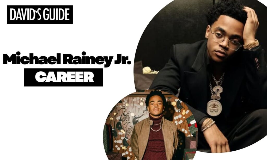 Michael Rainey Jr. Career Journey & Breakthrough