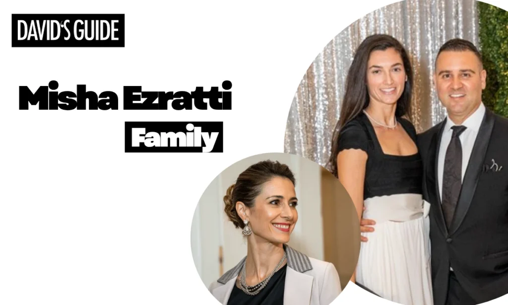 Misha Ezratti Early Life and Family Background