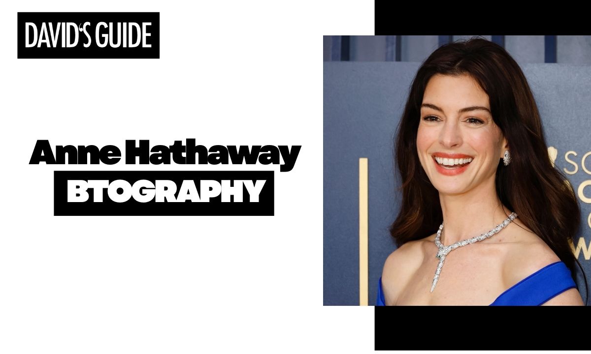 Anne Hathaway Height, Age, Husband, Net Worth, Career, and Biography